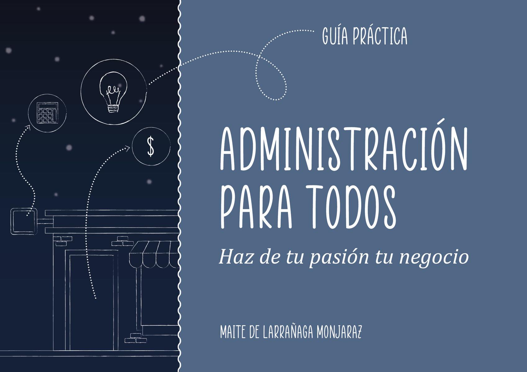 Portada del eBook: Administración para Todos - Modelo Lean Startup para Emprendedores